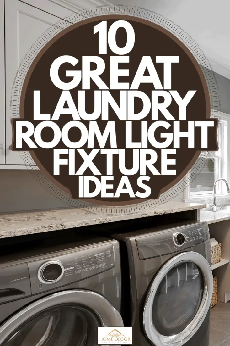 Why Your Laundry Room Needs Better Lights